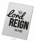 Preview: Fliese: Lord reign in me